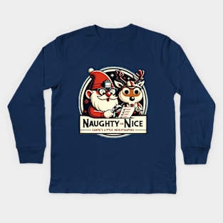 Naughty or Nice Detectives - Gnome and Reindeer Kids Long Sleeve T-Shirt